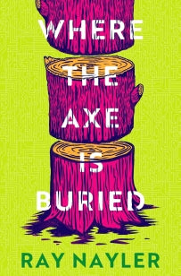 Where The Axe Is Buried