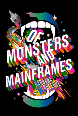 Of Monsters And Mainframes