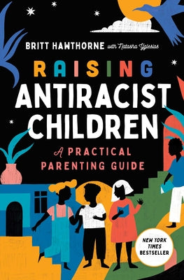 Raising Antiracist Children