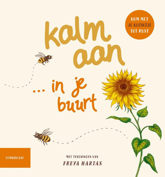 Kalm Aan ... In Je Buurt