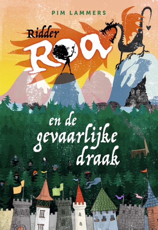 Ridder Roa En De Gevaarlijke Draak
