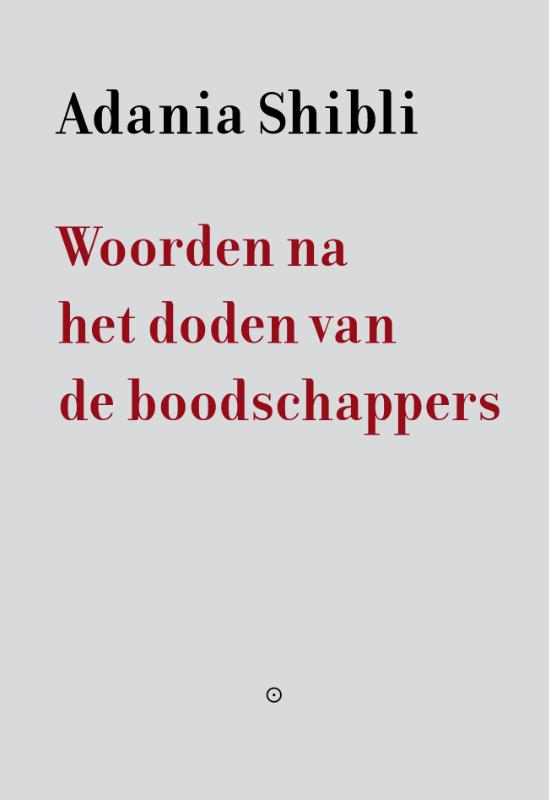 Woorden Na Het Doden Van De Boodschappers