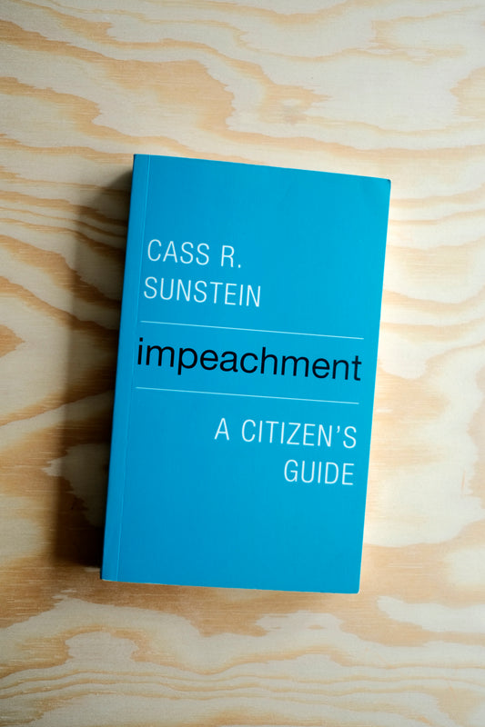Impeachment. A Citizen's Guide | second-hand