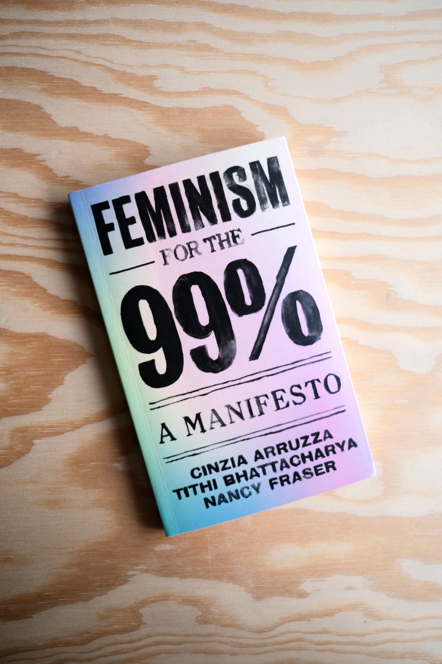 Feminism For The 99% | second-hand
