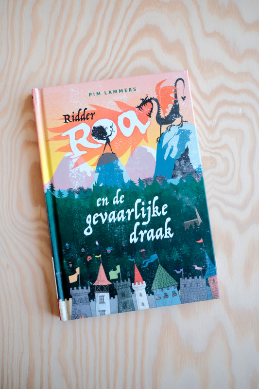 Ridder Roa En De Gevaarlijke Draak | second-hand