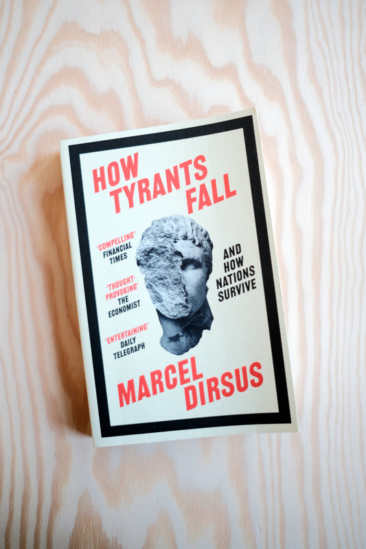 How Tyrants Fall | second-hand