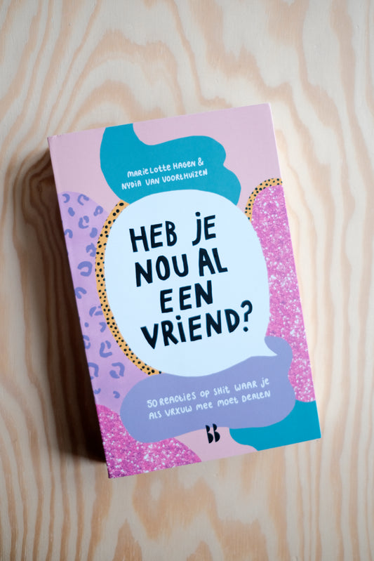 Heb Je Nou Al Een Vriend? | second-hand