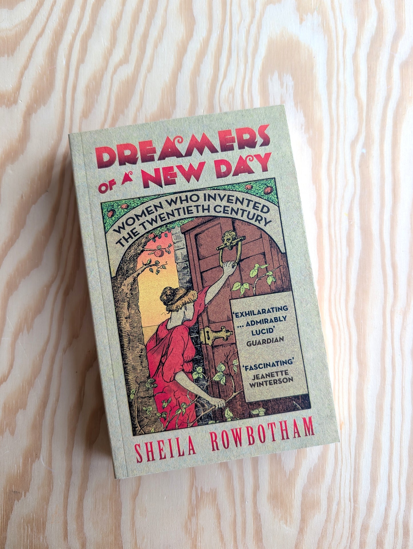 Dreamers Of A New Day: Women Who Invented the Twentieth Century | second-hand