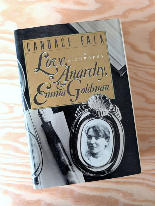 Love, Anarchy & Emma Goldman | second-hand