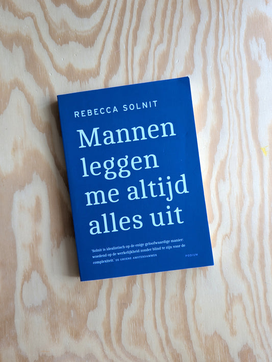 Mannen Leggen Me Altijd Alle Uit